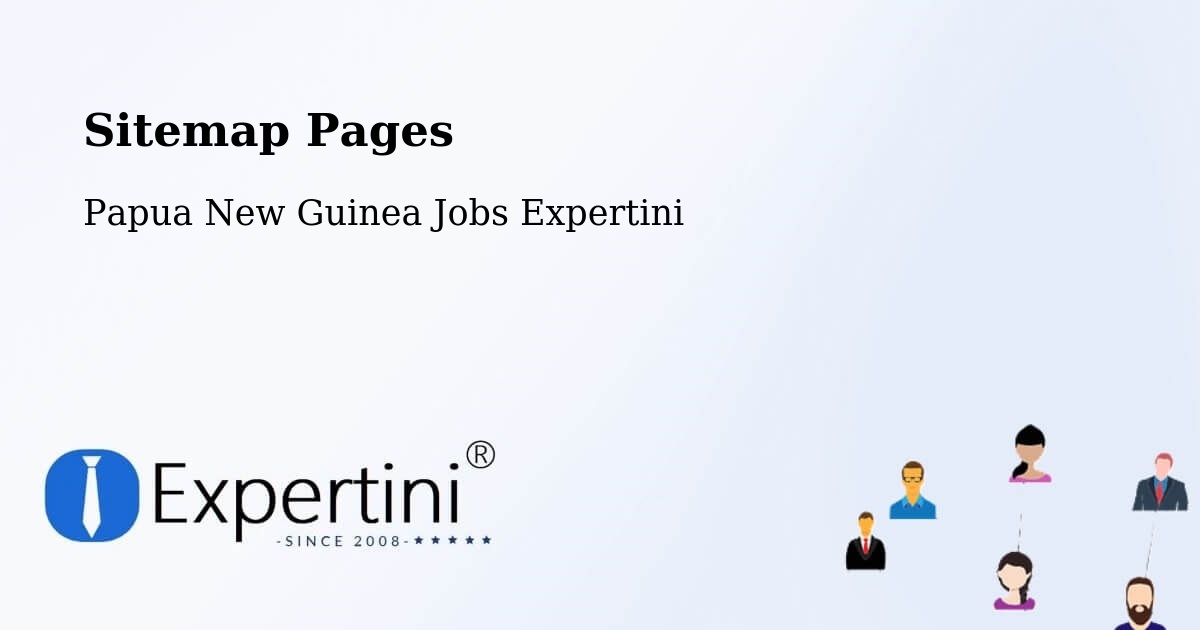 Sitemap Pages - Mount Hagen - Papua New Guinea Jobs Expertini